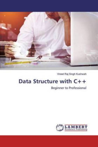 Knjiga Data Structure with C++ Vineet Raj Singh Kushwah