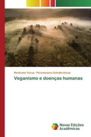 Knjiga Veganismo e doenças humanas Parameswara Achutha Kurup