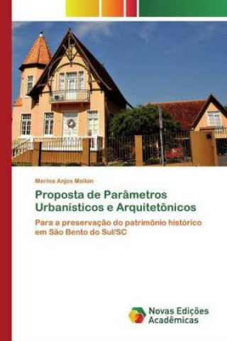 Knjiga Proposta de Parametros Urbanisticos e Arquitetonicos Marina Anjos Mallon
