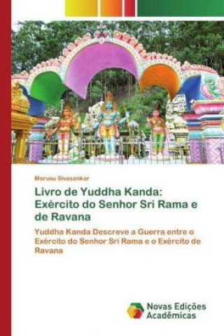 Carte Livro de Yuddha Kanda: Exército do Senhor Sri Rama e de Ravana 