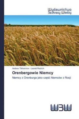 Книга Orenbergowie Niemcy Leonid Reizich