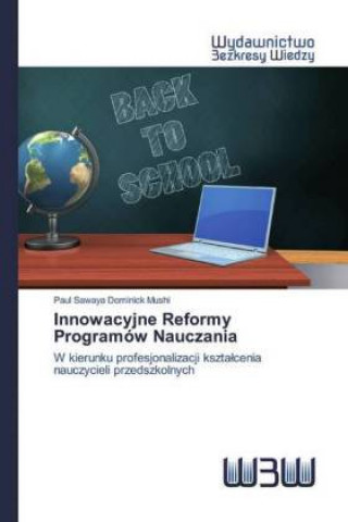 Książka Innowacyjne Reformy Programów Nauczania 