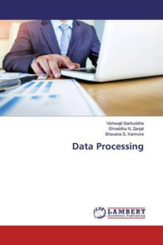 Knjiga Data Processing Shraddha N. Zanjat