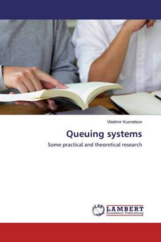 Knjiga Queuing systems Vladimir Kuznetsov