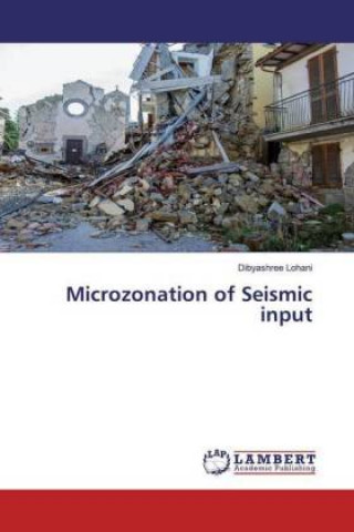 Book Microzonation of Seismic input 