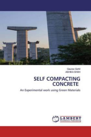 Knjiga SELF COMPACTING CONCRETE Ashika Shah