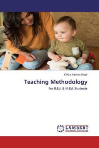 Knjiga Teaching Methodology Chitra Jitendra Singh