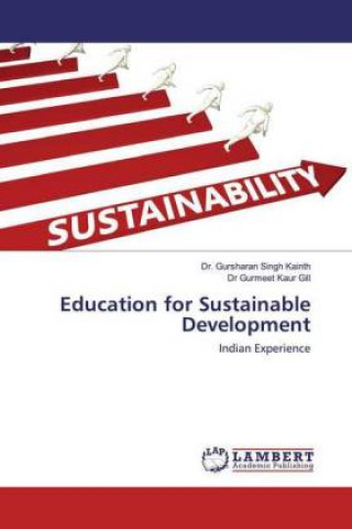 Knjiga Education for Sustainable Development Dr Gurmeet Kaur Gill