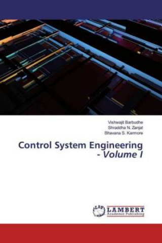 Knjiga Control System Engineering - Volume I Shraddha N. Zanjat