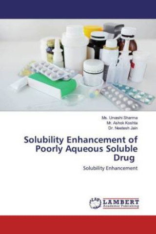 Buch Solubility Enhancement of Poorly Aqueous Soluble Drug Mr. Ashok Koshta