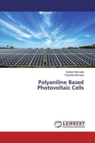 Carte Polyaniline Based Photovoltaic Cells Priyanka Nemade
