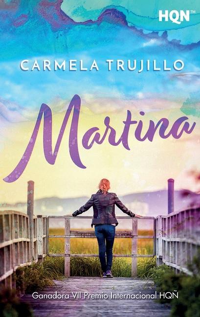 Knjiga Martina (Ganadora VII Premio Internacional HQ?) Carmela Trujillo