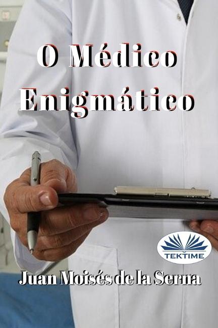 Könyv O Medico Enigmatico 