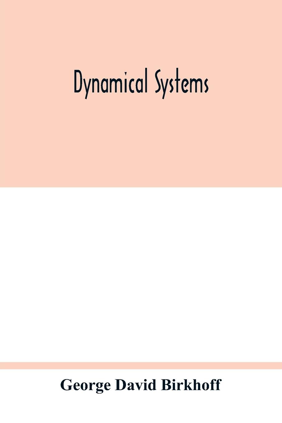 Knjiga Dynamical systems George David Birkhoff