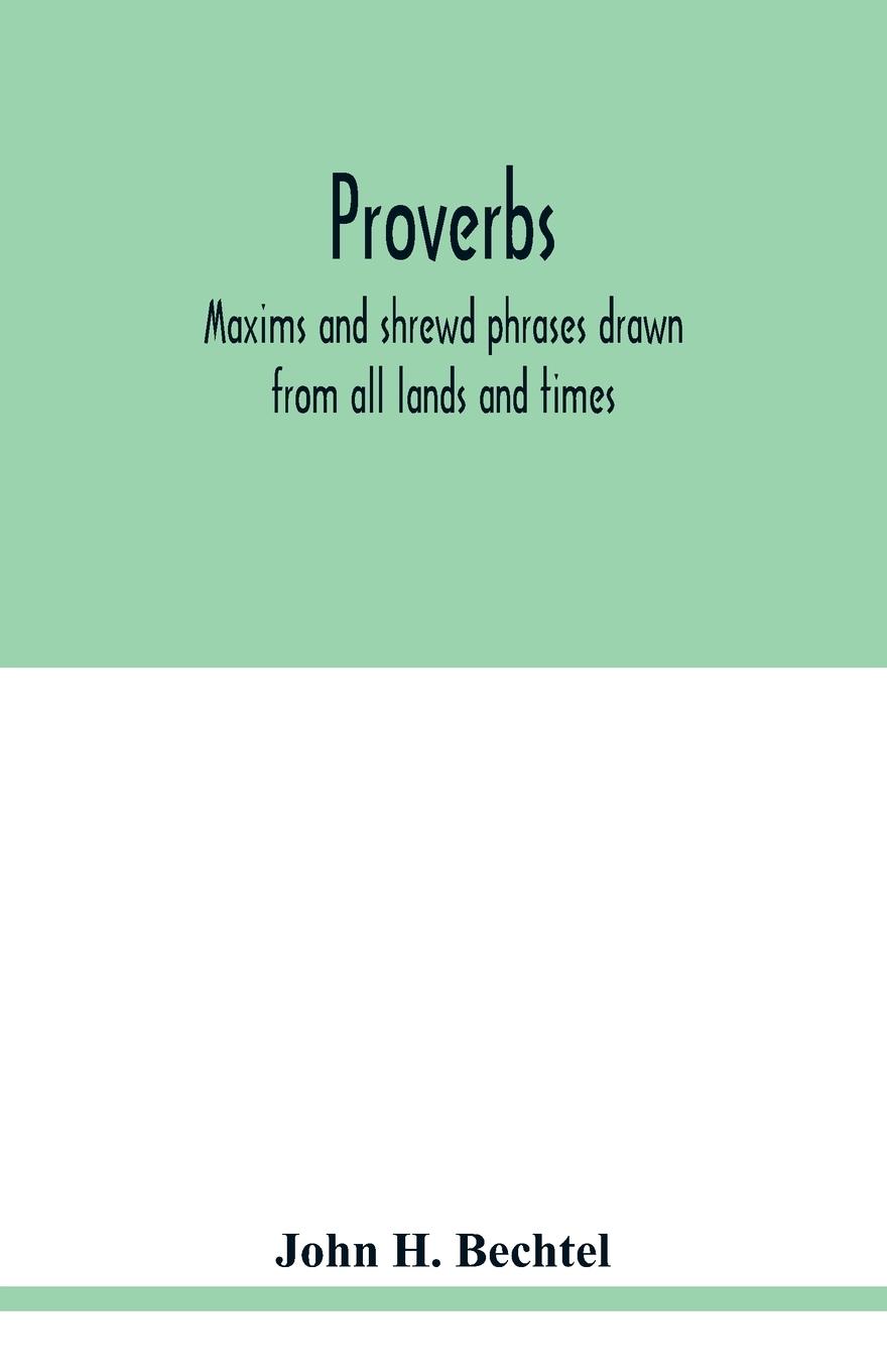 Libro Proverbs John H. Bechtel