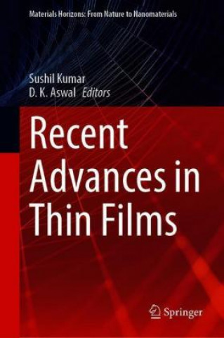 Carte Recent Advances in Thin Films D. K. Aswal