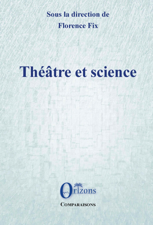 Kniha Théâtre et science 