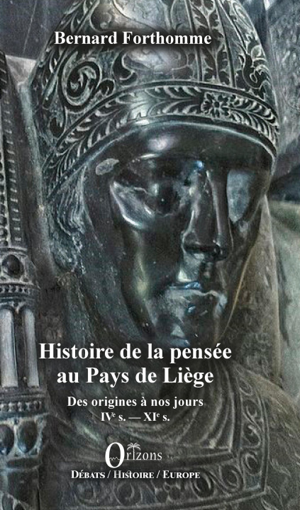 Knjiga Histoire de la pensée au Pays de Li?ge Forthomme