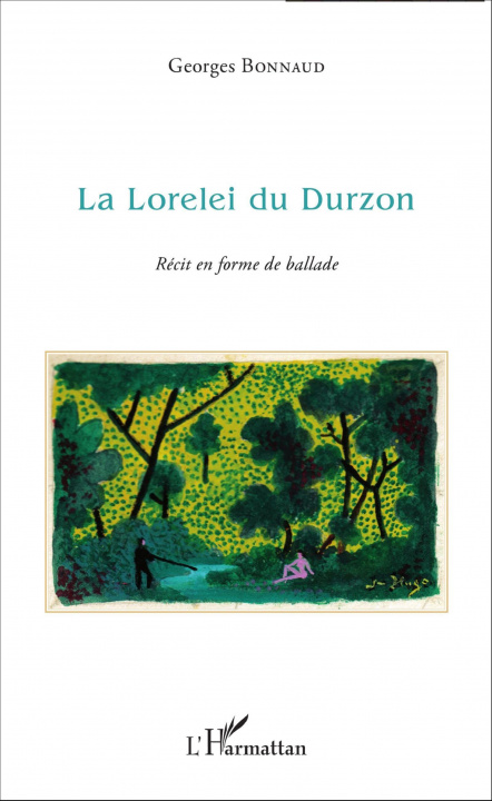 Knjiga La Lorelei du Durzon Bonnaud