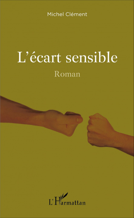Knjiga L'écart sensible Clément