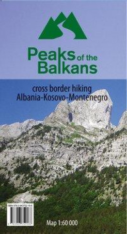 Tiskovina Wanderkarte Peaks of the Balkans 1: 60 000 