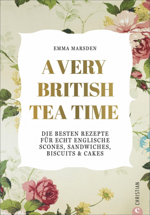 Könyv A Very British Tea Time Bettina Spangler