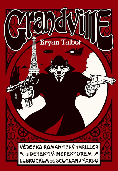 Kniha Grandville 1 Bryan Talbot