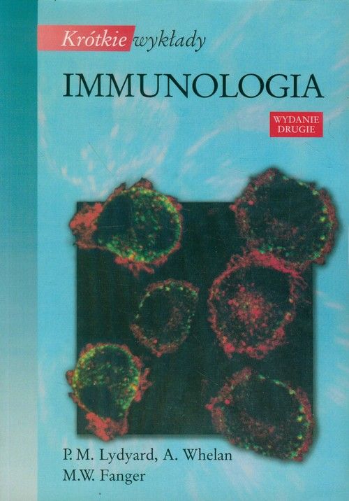 Kniha Krótkie wykłady Immunologia Lydyard P. M.