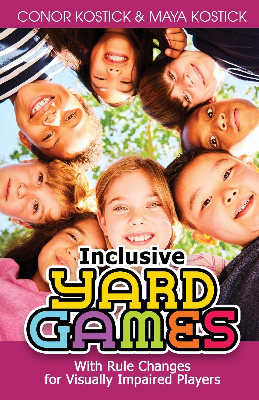 Kniha Inclusive Yard Games Maya Kostick