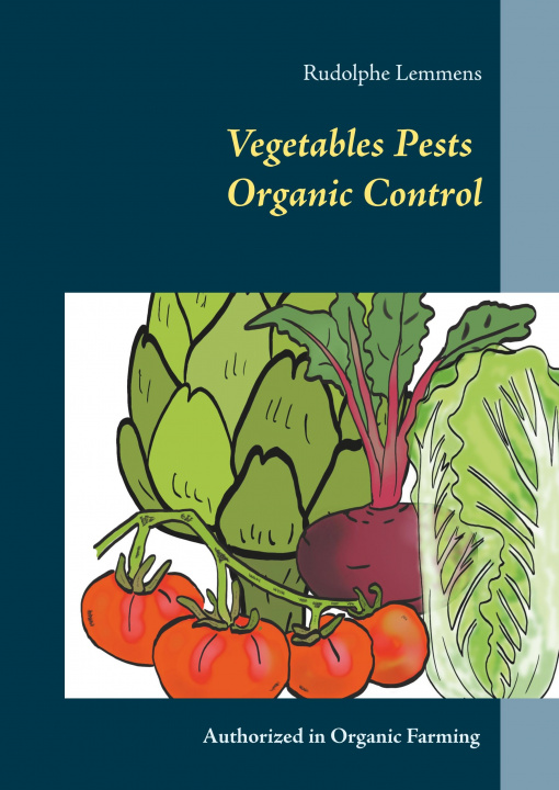 Knjiga Vegetables Pests Organic Control 