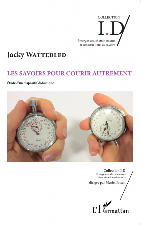 Knjiga Les savoirs pour courir autrement Wattebled