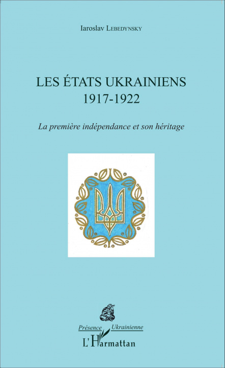 Könyv Les États ukrainiens 