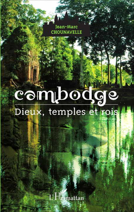 Knjiga Cambodge Chounavelle