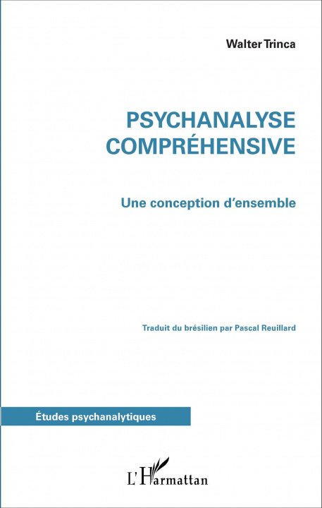 Knjiga Psychanalyse compréhensive Trinca