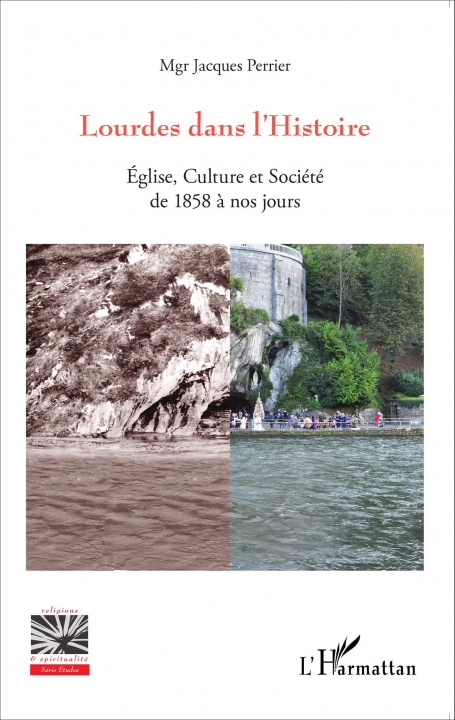 Книга Lourdes dans l'Histoire 