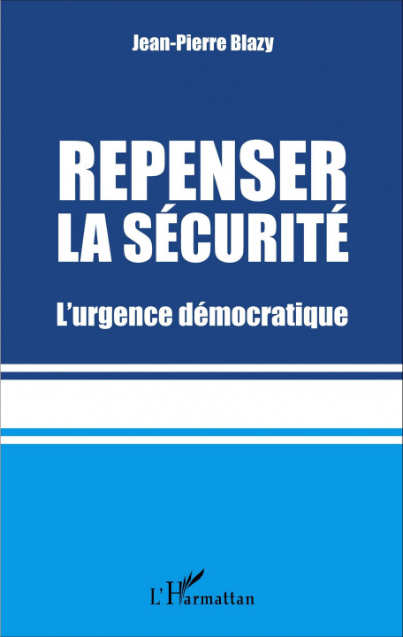 Book Repenser la sécurité Blazy