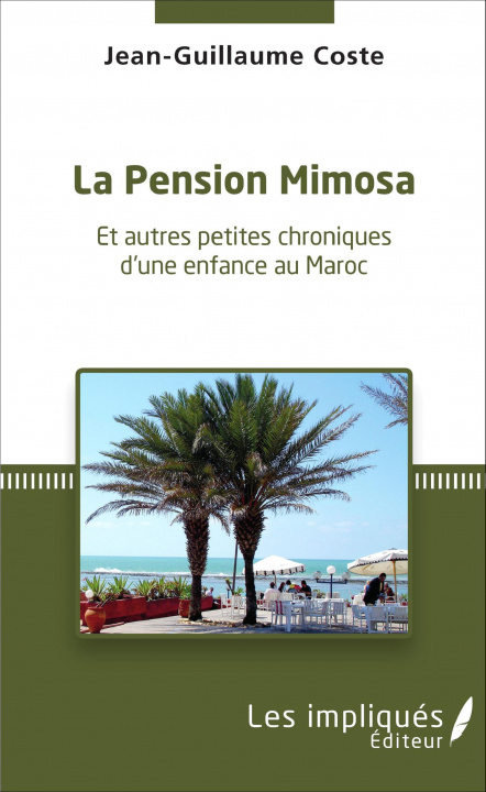 Kniha La pension Mimosa Coste