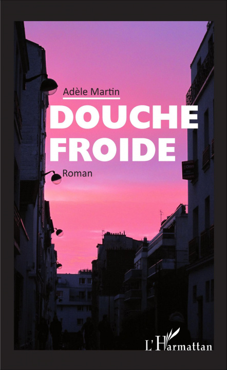 Książka Douche froide Martin
