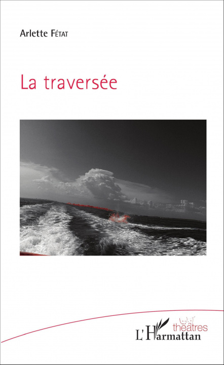 Libro La traversée Fétat