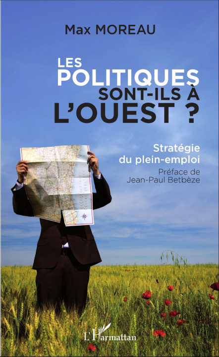 Knjiga Les politiques sont-ils ? l'ouest ? Moreau