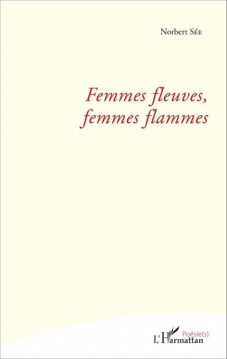 Книга Femmes fleuves, femmes flammes 