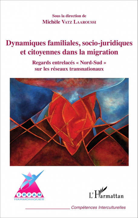 Kniha Dynamiques familiales, socio-juridiques et citoyennes dans la migration 