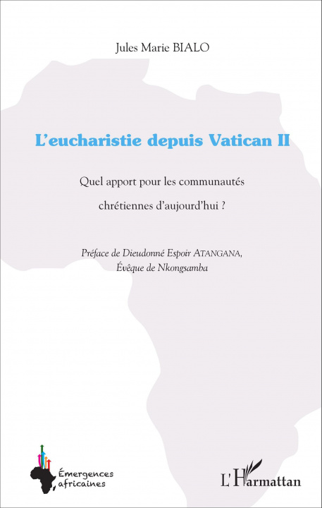 Könyv L'eucharistie depuis Vatican II 