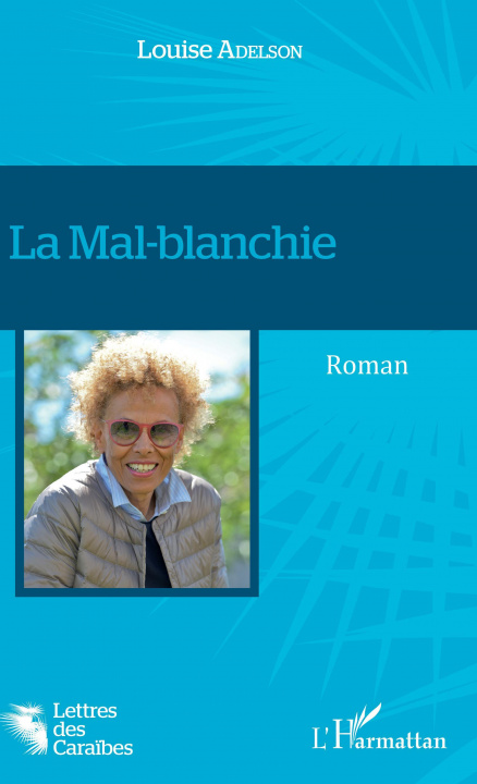 Boek La Mal-blanchie Adelson