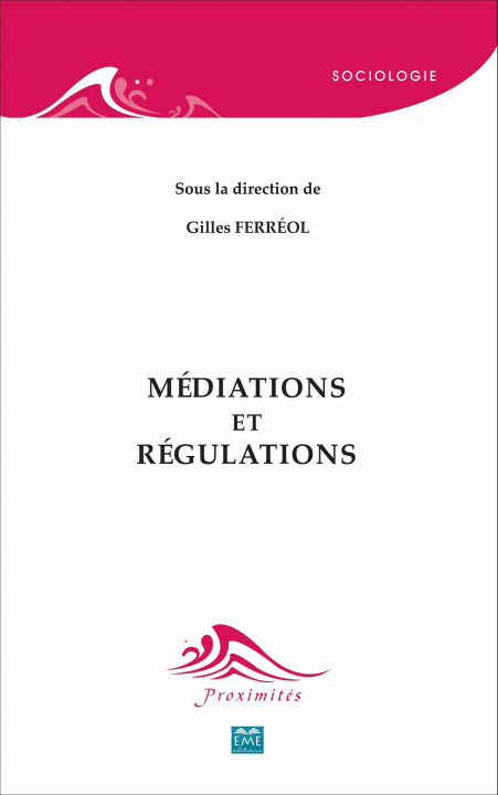 Knjiga Médiations et régulations Ferréol