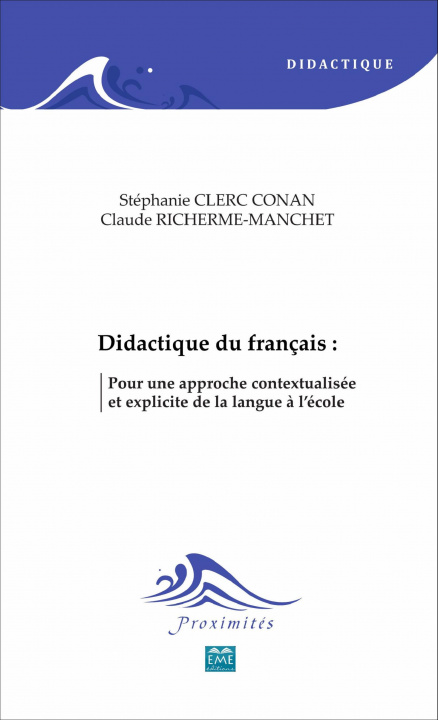 Könyv Didactique du français : Claude Richerme-Manchet
