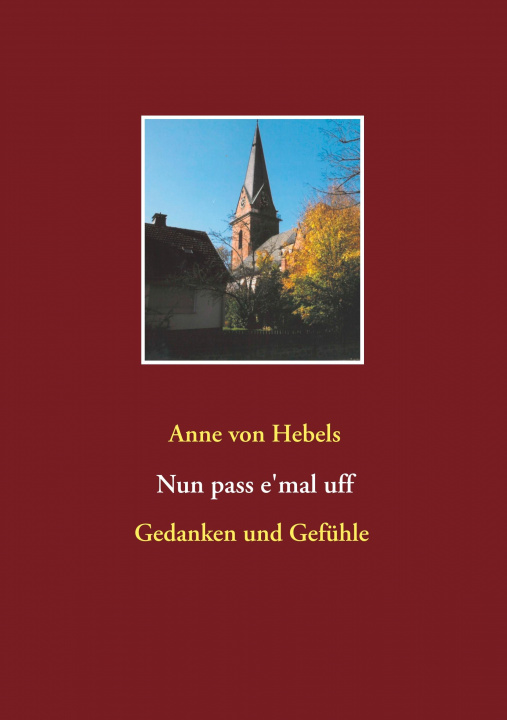 Livro Nun pass e'mal uff Anne Von Hebels