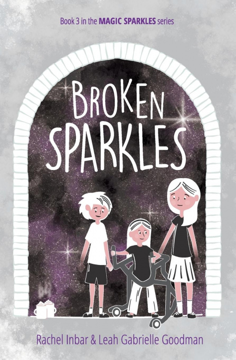 Knjiga Broken Sparkles Leah Gabrielle Goodman