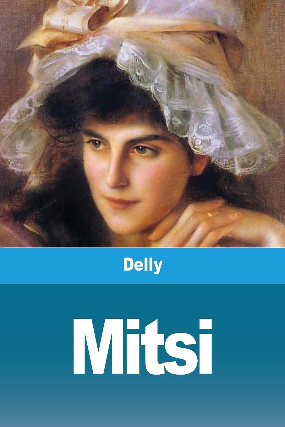 Knjiga Mitsi Delly