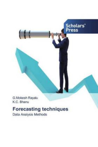 Knjiga Forecasting techniques K. C. Bhanu